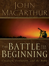 The Battle for the Beginning (eBook)